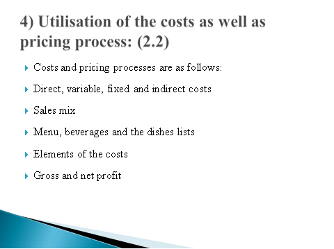 Utilisation of the costs as well as pricing process